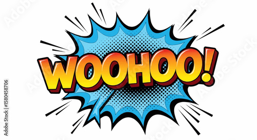 Comic Book "WOOHOO!" Speech Bubble: A Bold Graphic Illustration with Orange-Yellow Gradient Text, a Jagged Light Blue Halftone Burst, and Radiating Black Lines
