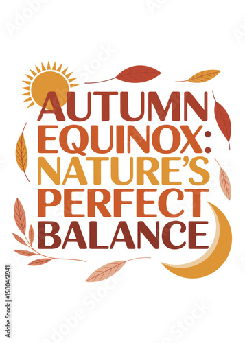 Minimalist Autumnal Equinox Quote Typography T-Shirt Design
