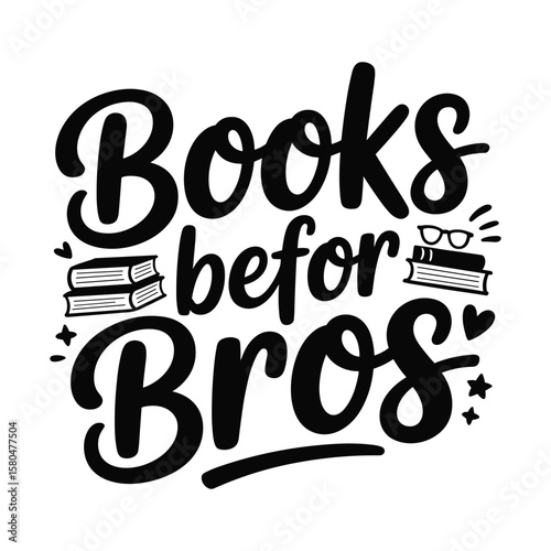 books before bros t shirt design