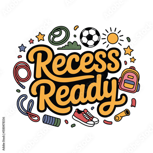 recess ready t shirt design
