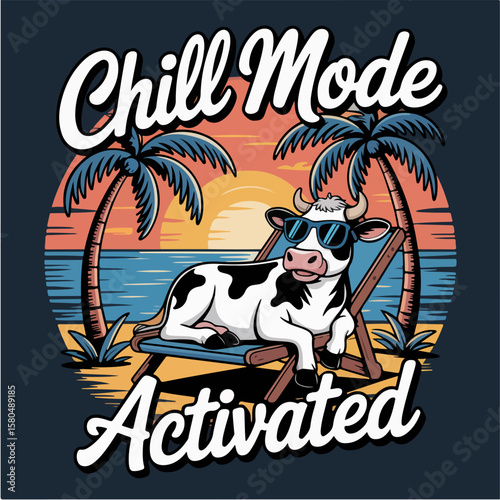 Chill mode activated cow t shirt