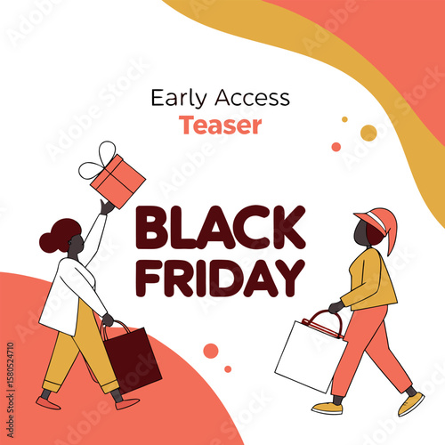 Black friday early access teaser with two women shopping and holding gift boxes and shopping bags promoting sales and discounts