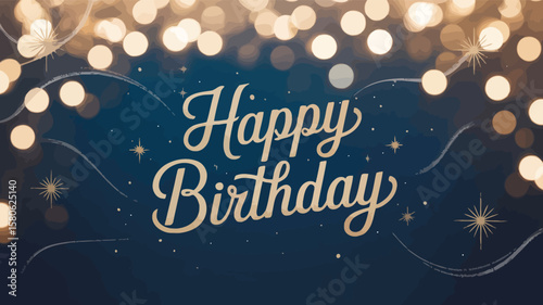 golden “happy birthday” text on dark blue gradient background with glowing bokeh lights and sparkles, elegant and festive greeting design