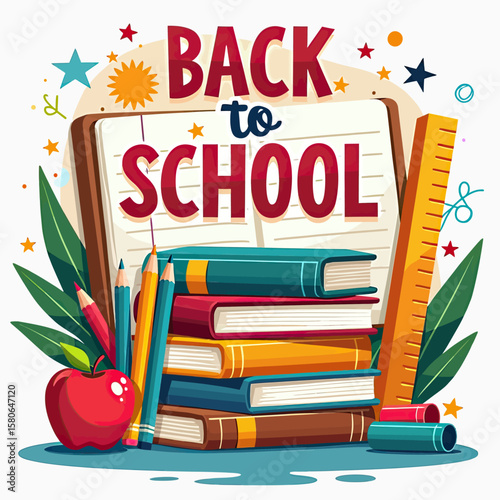 Dynamic "Back to School" illustration: a blackboard, stacked books, ruler, pencils, and an apple, representing academic essentials and learning excitement.
