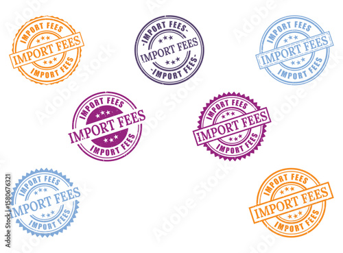 Diverse Import Fees Grunge Rubber Stamp Collection, Customs Duty Vector Set