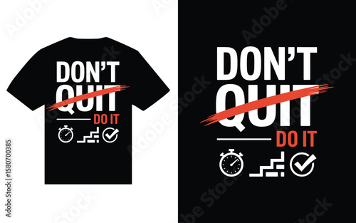 Motivational slogan don t quit do it with stopwatch and progress bar design