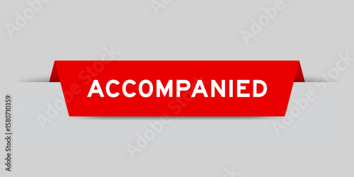 Red color inserted label with word accompanied on gray background