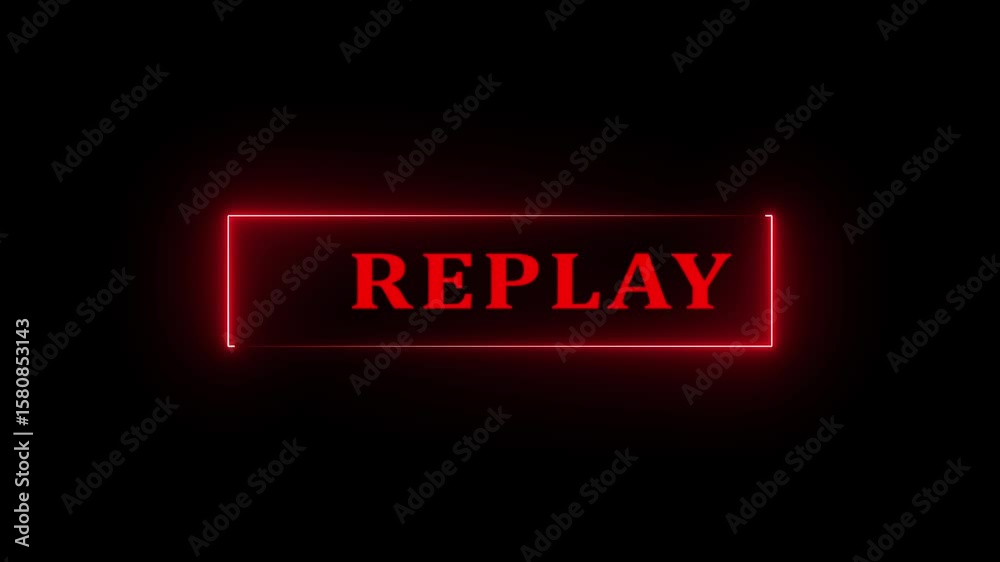 Red replay button animation with red neon circle.