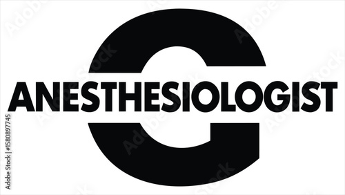 The bold black text anesthesiologist is presented with a circular graphic element, symbolizing the medical profession. Ideal for use in hospital signage, healthcare apps, patient information systems.