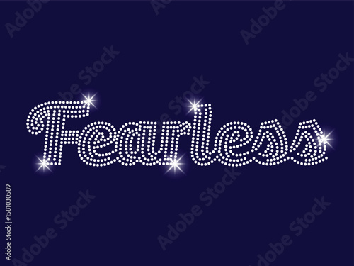 Stylish rhinestone design featuring the word "Fearless" in a bold, cursive script. Ideal for t-shirts, apparel, digital prints, or craft projects with empowering sparkle.