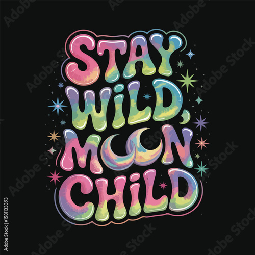 Stay Wild Moon Child Retro Groovy Typography Shirt – Boho Psychedelic Vibes Tee