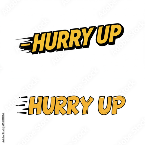 Dynamic hurry up graphic with speed lines for urgent sales and promotional designs that need to grab attention quickly.