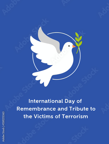 International Day of Remembrance and Tribute to Victims of Terrorism A Dove of Peace