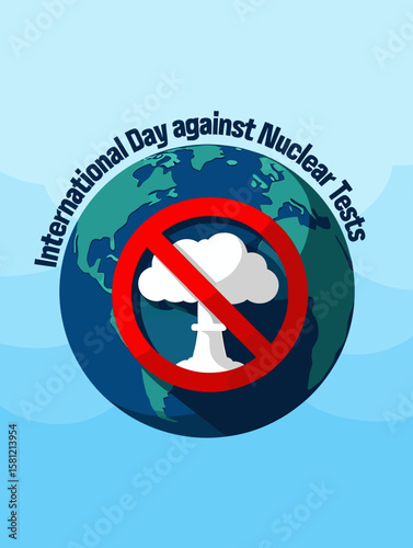 International Day Against Nuclear Tests A Call for Peace and Global Security