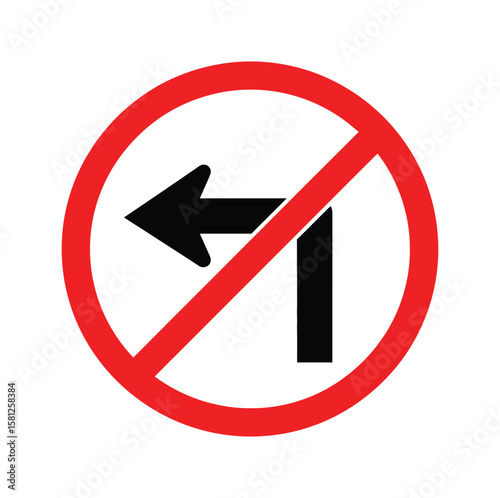 No left turn traffic sign road safety symbol prohibiting turning left direction warning regulatory sign icon 