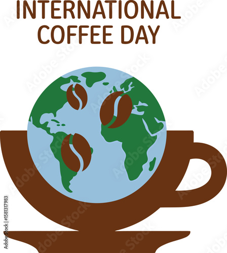 International Coffee Day Globe in a Cup Design Celebrating Coffee Culture and Global Coffee Production and Consumption