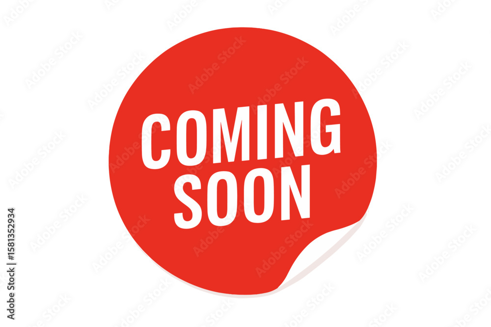 Coming soon tag sticker. New upcoming product red label for app and website. Vector illustration for marketing, promotion, announcement, sale, launch, advertising graphic.