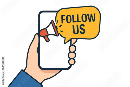 Hand holding smartphone with megaphone icon and Follow Us speech bubble banner for social media marketing and business promotion concept digital advertising vector illustration