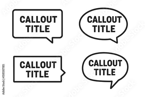 Callout titles vector set of 4. Digital callout bar labels and information boxes. Speech bubbles and quote box templates. Essential graphic design elements for layout.