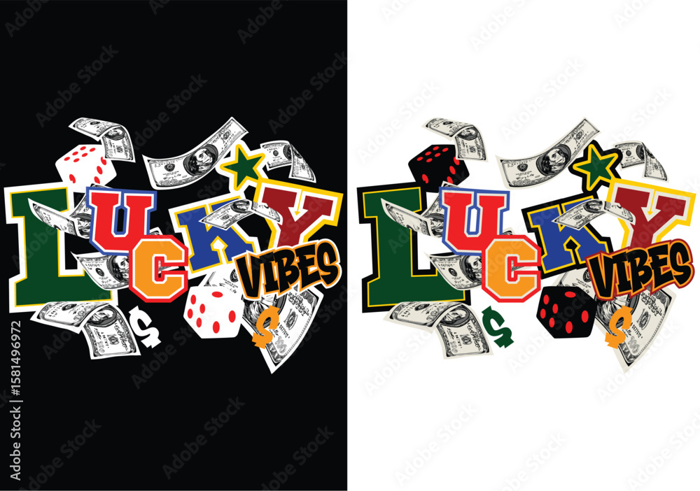 Obraz premium Lucky Vibes: A stylish design featuring the words 