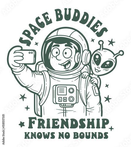 Astronaut and Alien Selfie with "Space Buddies" and "Friendship Knows No Bounds" Text