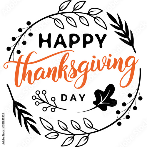 Elegant Happy Thanksgiving Day Design with Floral Circle Frame and Orange Calligraphy for Festive Autumn Celebrations