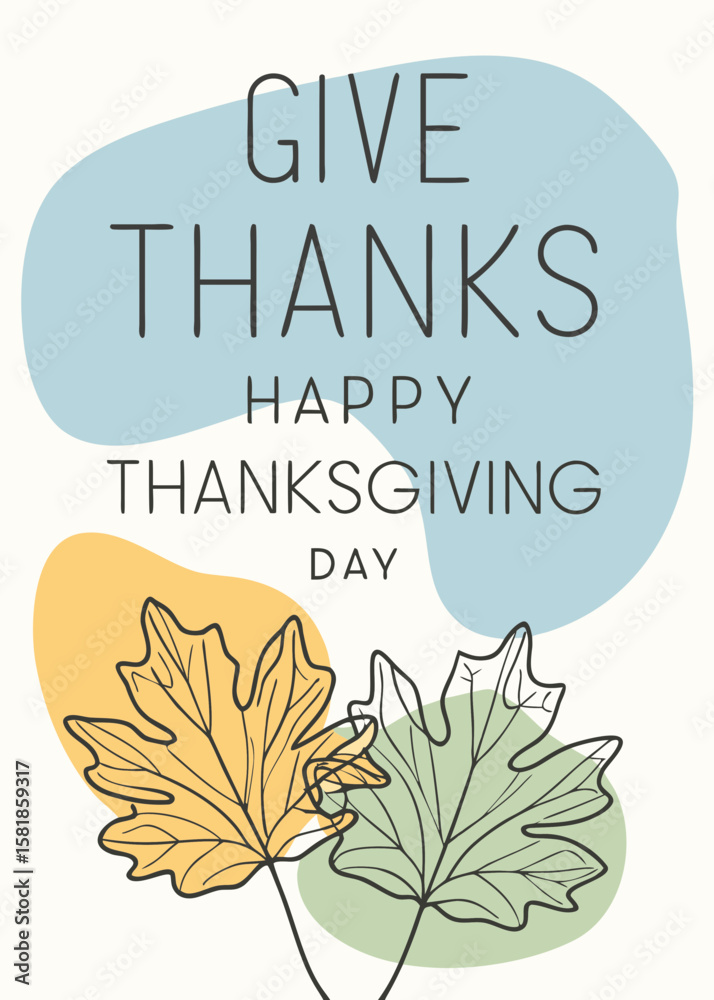 Obraz premium Happy Thanksgiving Day with Colorful Leaves and Abstract Shapes Perfect for Holiday Greetings and Invitations with a Modern and Minimalist Design