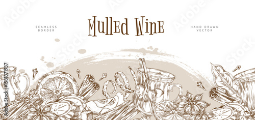 Glass of mulled wine with spices and fruits, vector seamless border sketch design, hand drawn engraved hot winter drink