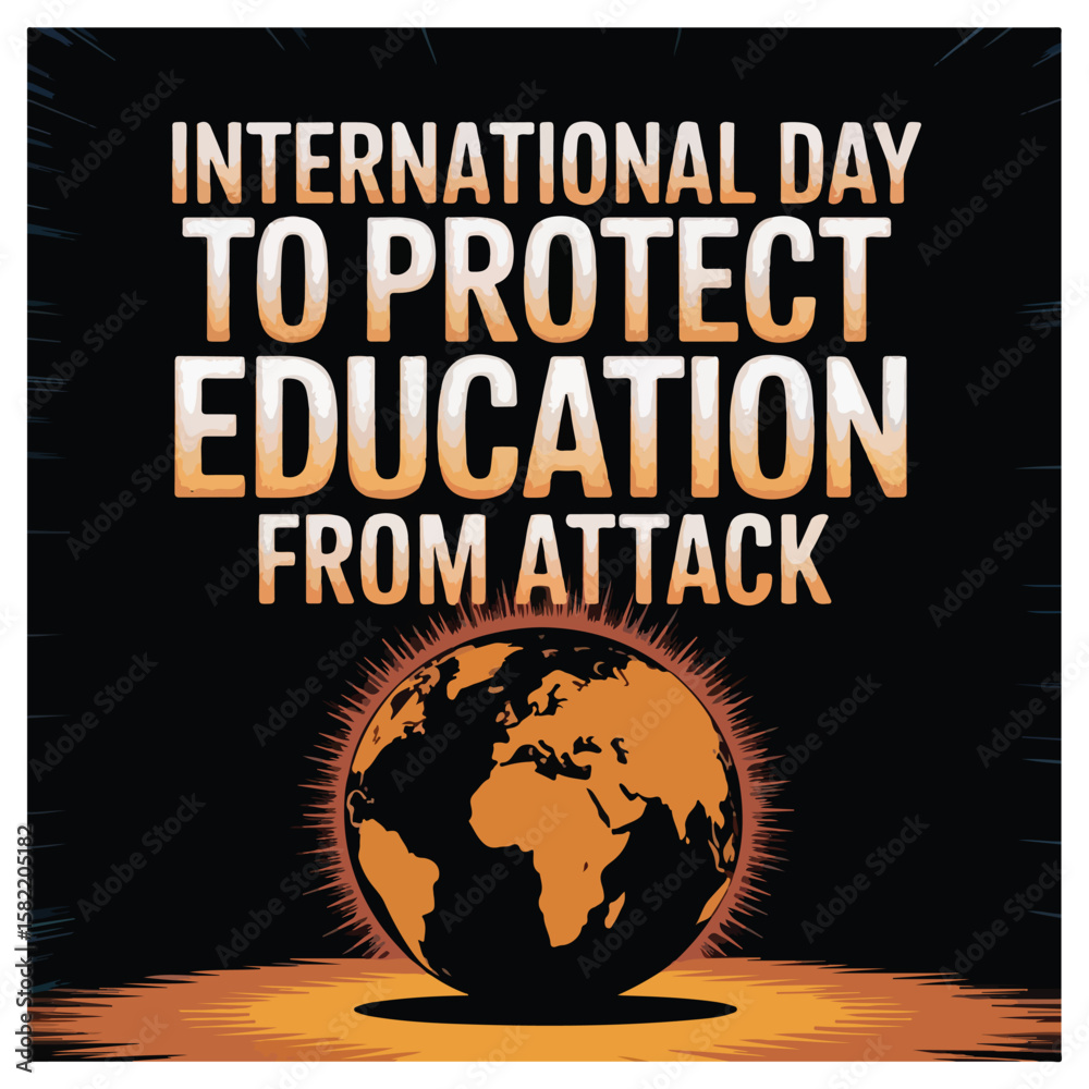 Obraz premium International Day to Protect Education from Attack