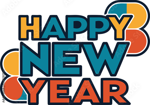 Festive happy new year typography design featuring bold text and celebratory elements for apparel