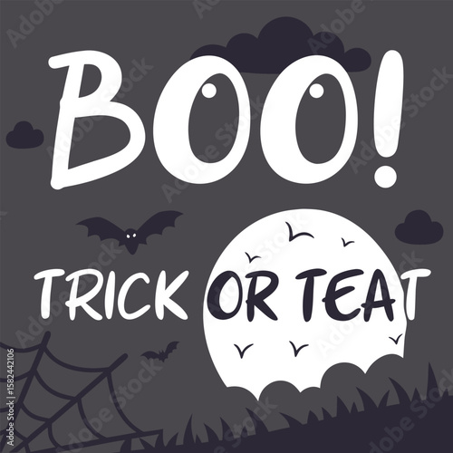 Boo trick or teat halloween themed illustration with bats moon clouds and spider web on a gray background