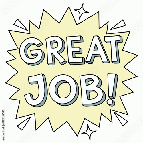 Fantastic Achievement Rewarded With Exclamatory Congratulations And Recognition