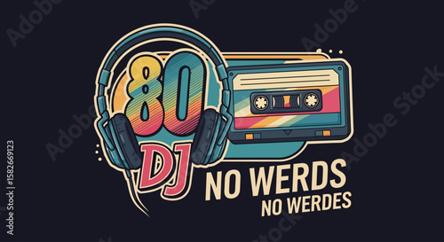 Retro illustration featuring headphones, a cassette tape, and the text "80 DJ" with a vintage aesthetic.