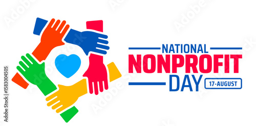 National Nonprofit Day background, banner or poster design template. observed every year in August. Holiday concept. Use to any Template, card, poster, placard, template.