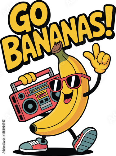 Fun cartoon banana character with sunglasses and boombox dancing and singing go bananas Vector Graphic T Shirt Design