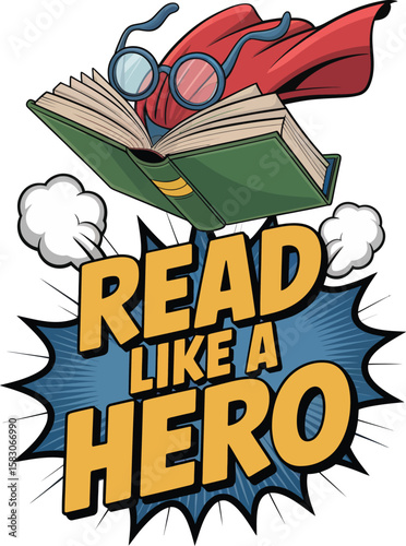 Superhero book with glasses and cape flies with text read like a hero Vector Graphic T Shirt Design