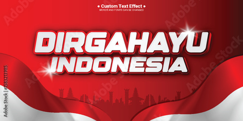 Vector dirgahayu indonesia independence day editable 3D text effec with background