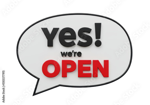 Isolated Speech Bubble with 'Yes! We're OPEN' Text