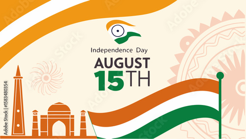 Colorful graphic celebrating Independence Day on August 15th with iconic Indian symbols.