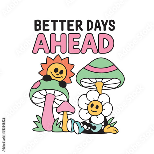 better days ahead