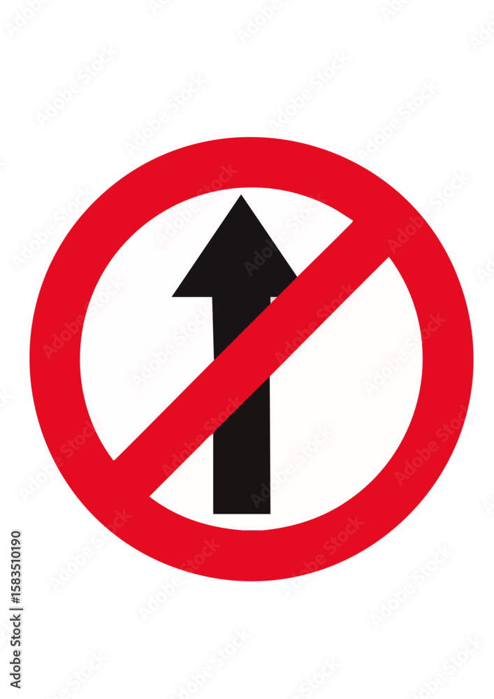 ROAD SIGN NO STRAIGHT ROAD SIGN NO STRAIGHT