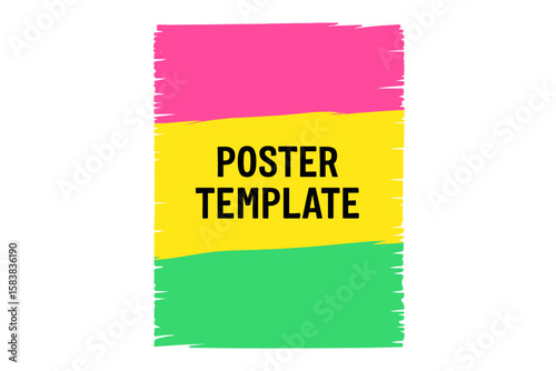 Bright colorful poster template with pink, yellow, and green grunge brush strokes. Modern abstract vector background for banners, events, and promotions. Design element.