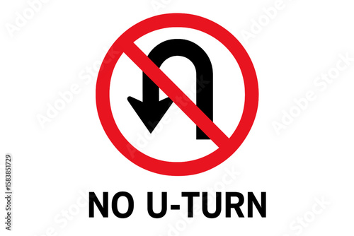 No U-turn traffic sign vector icon. Road safety and transportation symbol. Prohibited turn warning for drivers. Driving regulation and highway code illustration on isolated background.