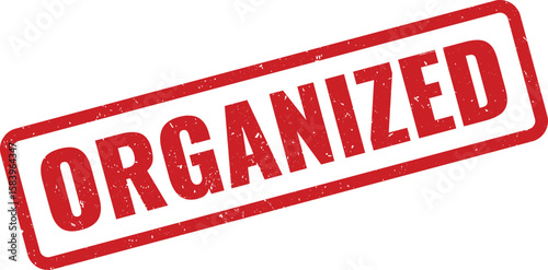 Red Organized Rubber Stamp on White Background Concept, Planning, Structure, and Business Tool