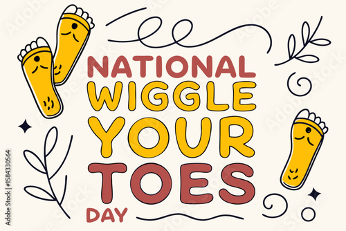 NATIONAL WIGGLE YOUR TOES DAY vector illustration