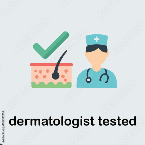 Dermatologist tested. Skin and medical worker label. Flat vector on white  background.