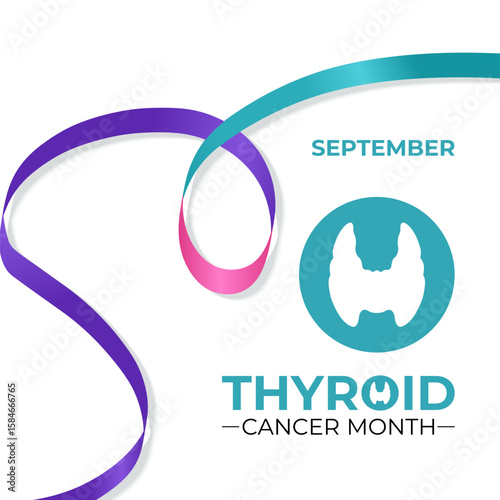 Thyroid Cancer Awareness Month is observed every September banner and background design template. Promote neck checks, support patients and survivors, and advance research.