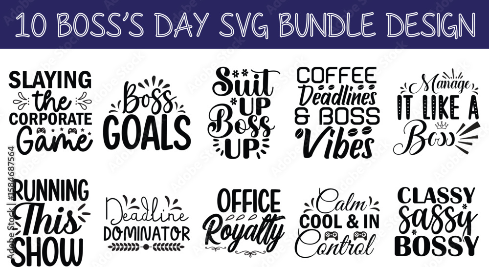 Fototapeta premium Boss’s Day SVG Bundle Bold Typography Vector Designs for Celebrating Leadership & Appreciation