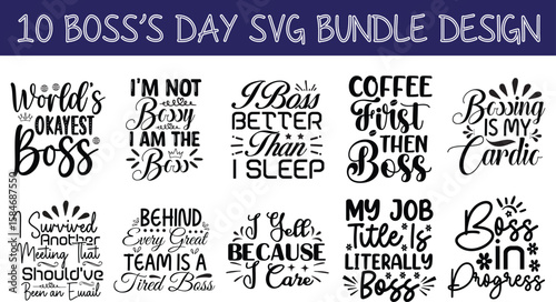 Boss’s Day SVG Bundle Bold Typography Vector Designs for Celebrating Leadership & Appreciation