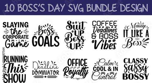 Boss’s Day SVG Bundle Bold Typography Vector Designs for Celebrating Leadership & Appreciation